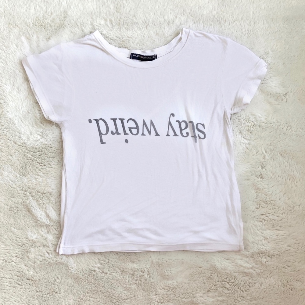 Brandy Melville Stay Weird Top